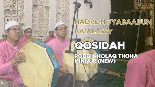 Download lagu Qosidah Robbi Kholaq Thoha Minnur (New) Medley - Nurul Musthofa/Syabaabun Ba'alawy mp3