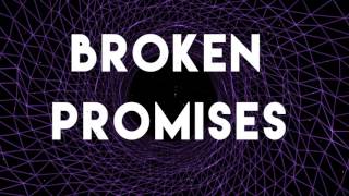 Dave Silcox & Kvdos feat. Little Nikki - Broken Promises (Lyric Video)
