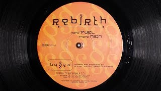 Rebirth - Fuel