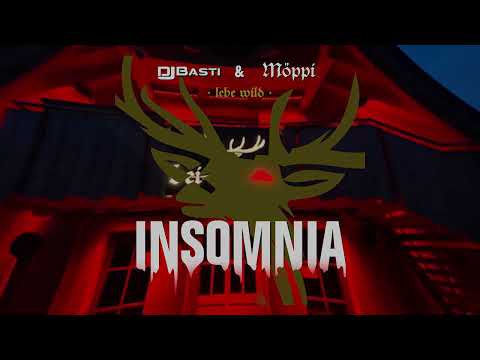 DJ BASTI & MÖPPI - Insomnia