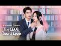 The CEO S Secret Lover Drama Fullmovies Dramamovies Love