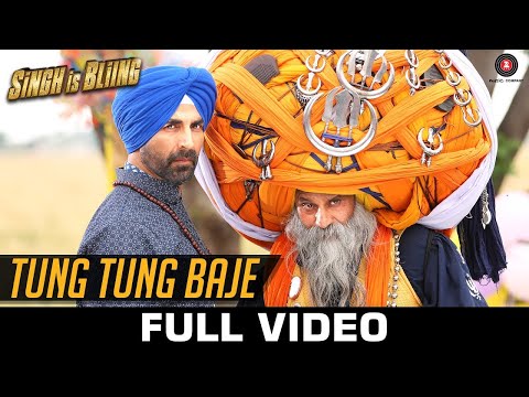 Tung Tung Baje - Full Video | Singh Is Bliing | Akshay Kumar & Amy Jackson | Sneha Khanwalkar