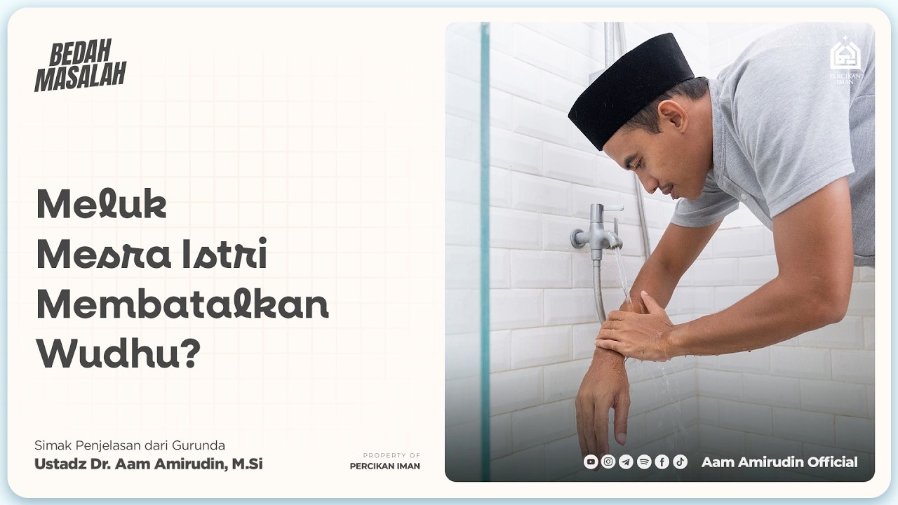 Benarkah Meluk Mesra Istri Membatalkan Wudhu? [BEDAH MASALAH]