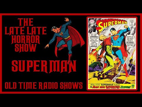 The Adventures Of Superman Old Time Radio Shows #1