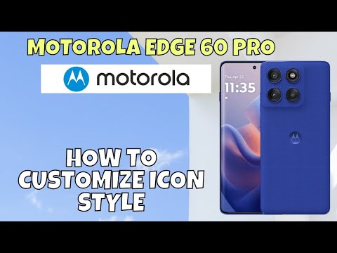 How to Customize Icon Style on Motorola Edge 60 Pro | Change Icon Size Easily