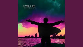 Summer Blues Music Video