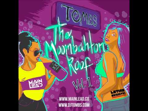 Dj Tombs - La Vendedora Moombahton (explicit)