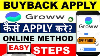 How To Apply Buyback in Groww App? How to Participate Online? EASY Step by Step Online Guide