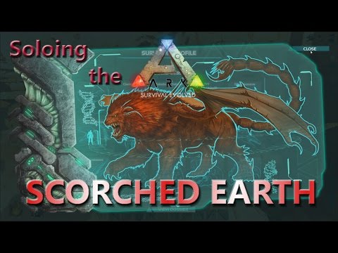 Soloing the Manticore! Soloing the Ark in Scorched Earth! #34