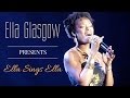 Ella Glasgow Sings the Music of Ella Fitzgerald AGENT FRIENDLY PROMO