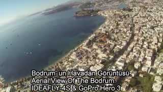 preview picture of video 'Bodrum'un Havadan Görüntüsü & Aerial View Of The Bodrum / Turkey'