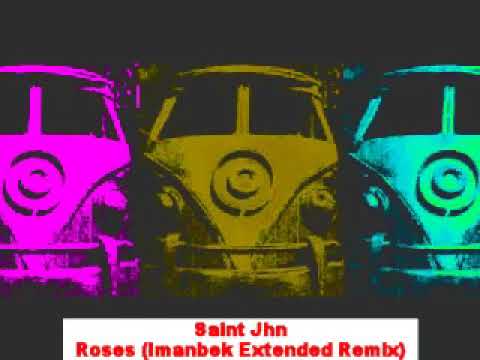 /Музыка в машину/ Saint Jhn Roses (Imanbek Extended Remix)
