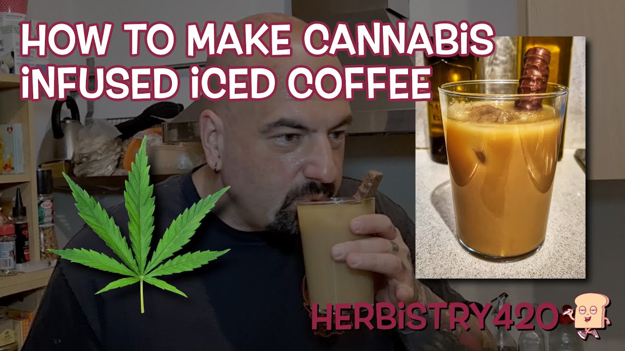 Cannabis Infused Iced Coffee Recipe — 4 Simple Steps