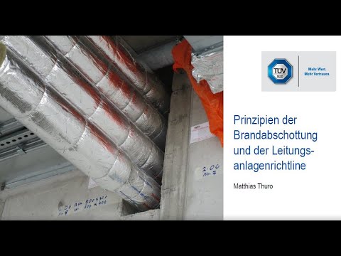 Prinzipien der Brandabschottung und der Leitungsanlagenrichtlinie