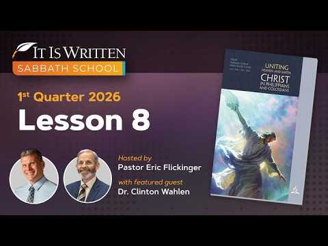 2026 Q1 Lesson 8: The Preeminence of Christ