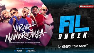 MC'S LEOZIN, LUUKY, VITIN LC, MENOR DN - VIRAR NAMORADINHA - DJ ARTHUZIIN