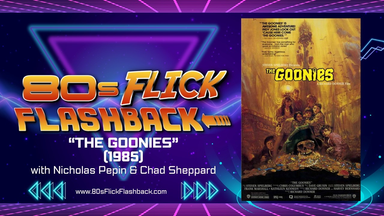 "The Goonies" (1985) with Nicholas Pepin & Chad Sheppard