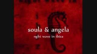 soula & angela - night wave in ibiza