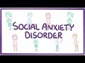 Social Anxiety Disorder - causes, symptoms, diagnosis, treatment, pathology