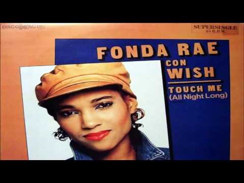 Fonda Rae  - Touch Me(All Night Long)