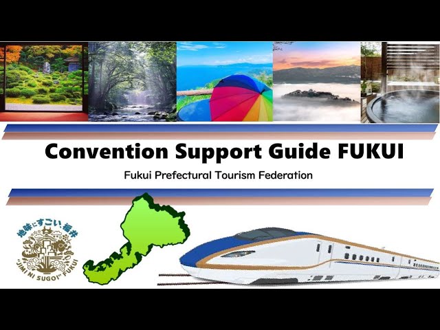 Convention Support Guide FUKUI