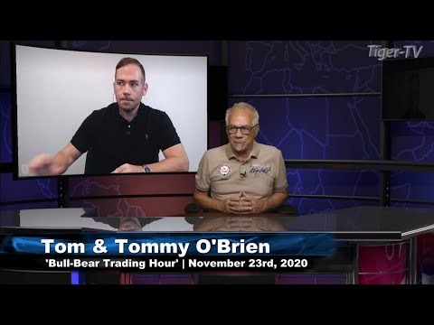 November 23rd, Bull-Bear Trading Hour on TFNN - 2020