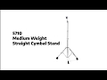 5710 Medium Weight Straight Cymbal Stand