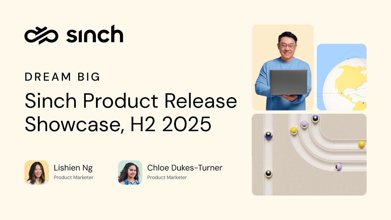 Sinch Product Release Showcase, H2 2025
