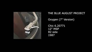 THE BLUE AUGUST PROJECT - Oxygen (7'' Version) - 1987