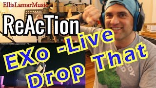 Reaction EXO Drop That Live Japan // Review // React