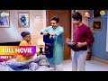 Mumbai Ki Barish Se Bapui Ko Lagi Thand FULL MOVIE Part 1 Taarak Mehta Ka Ooltah Chashmah