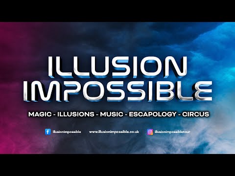 Illusion Impossible trailer