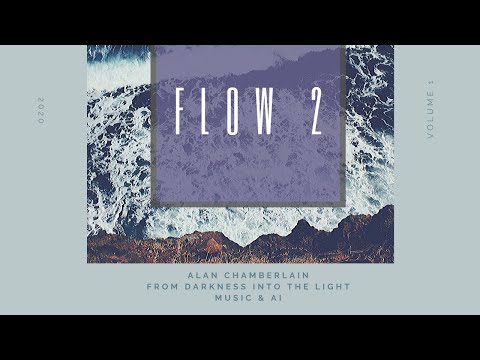 Flow 2 - Music composed & produced by Alan Chamberlain, contemporary classical piece for Opera