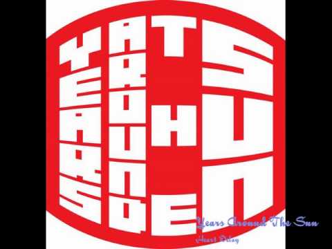 Years Around The Sun- Heart Delay