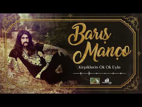 Kirpiklerin Ok Ok Eyle - Barış Manço