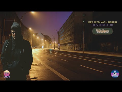 Der Weg Nach Berlin "Phosphorescent" (Video) / Nuova Civiltà Records