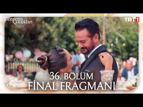 Cennetin Çocukları 36. Bölüm Fragmanı