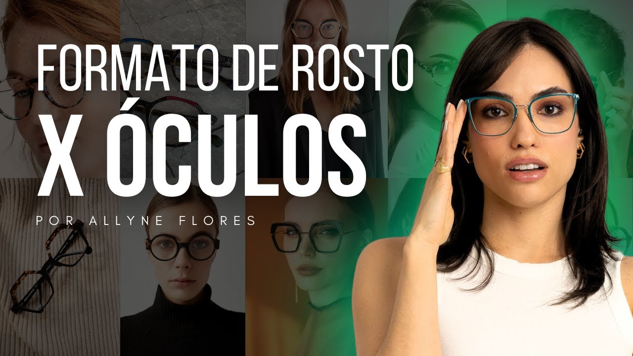 ÓCULOS CERTOS PARA O FORMATO DE ROSTO. ISSO EXISTE?