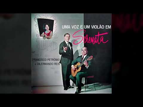 10. Tardes Em Lindóia - Uma Voz E Um Violão Em Serenata (1962)  Francisco Petrônio & Dilermando Reis