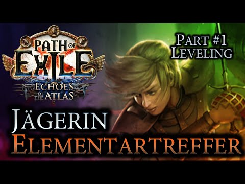 Path of Exile [3.13] Elementartreffer - Jägerin (Elemental Hit - Raider) | Part #1 - Leveling