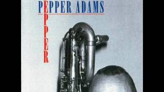 Pepper Adams — "Pepper" [Full Album] (1996)