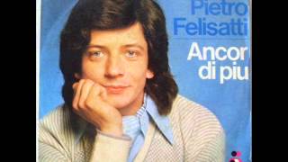 GIAN PIETRO FELISATTI     ANCOR DI PIU'     1978