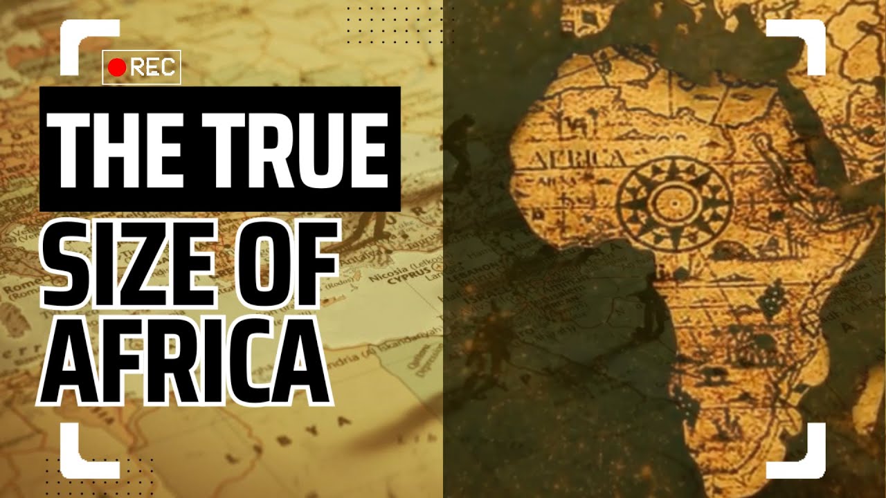 What Is The True Size Of Africa? #africanhistory
