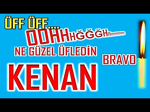 İyi ki Doğdun Kenan İsme Özel Komik Doğum Günü Şarkısı