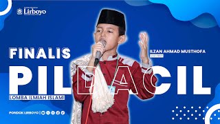 Download lagu FINALIS LOMBA PILDACIL 2023 | ILZAN AHMAD MUSTHOFA - Unit PPHY mp3