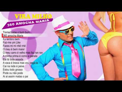 Vira Milho - 360 Amocha Maria (Full album)