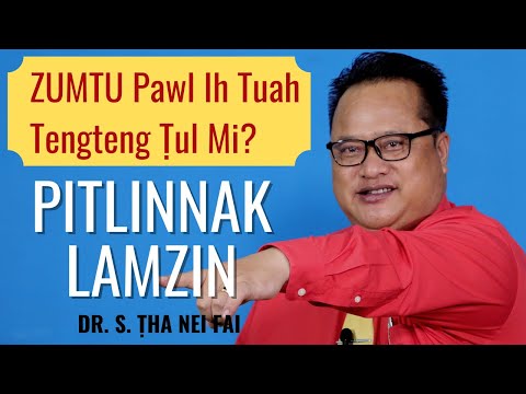 Pitlinnak Lamzin - Dr. S. Ṭha Nei Fai