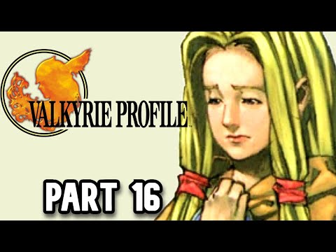 The Power of Prophecy | Valkyrie Profile Part 16