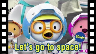 Pororo Animated Short | #33 Let's go to space! (20min) | Space adventure | Kids movie