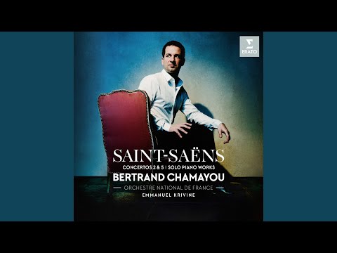 download lagu mp3 mp4 Bertrand Chamayou Saint Saens, download lagu Bertrand Chamayou Saint Saens gratis, unduh video klip Bertrand Chamayou Saint Saens